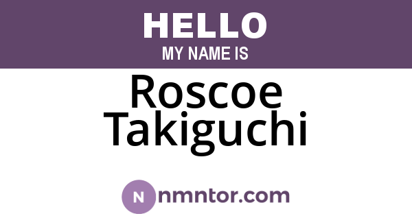 Roscoe Takiguchi