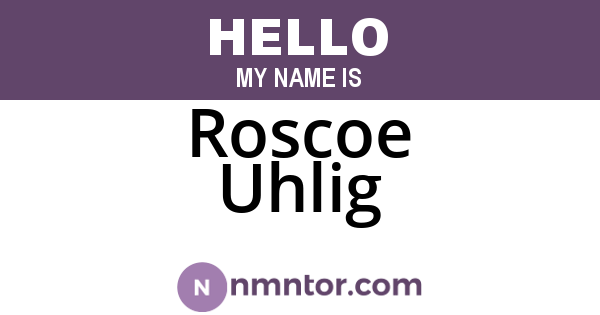 Roscoe Uhlig