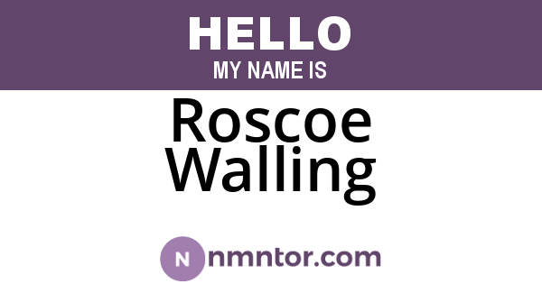 Roscoe Walling