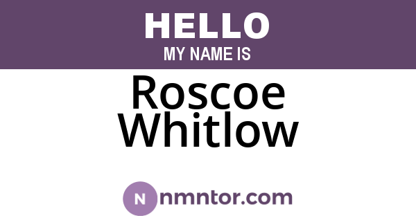 Roscoe Whitlow