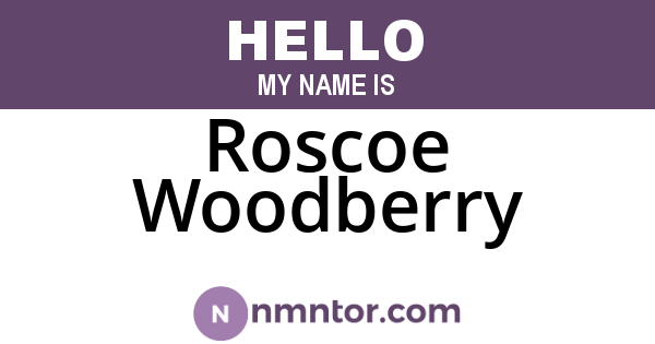 Roscoe Woodberry