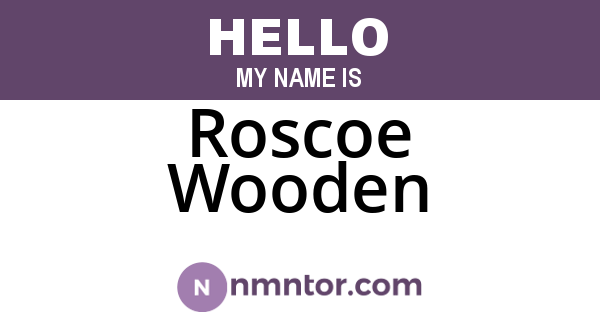 Roscoe Wooden