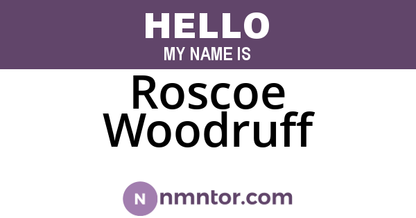 Roscoe Woodruff