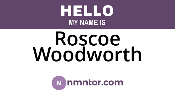 Roscoe Woodworth