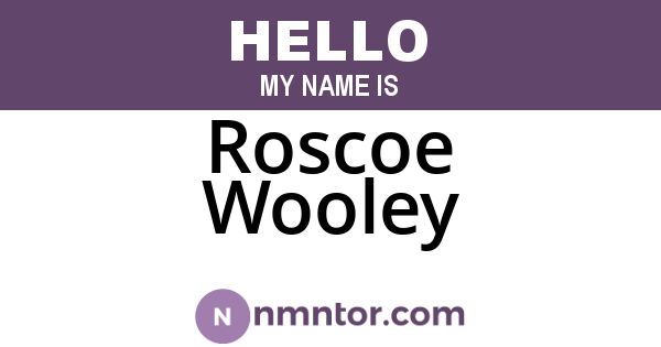 Roscoe Wooley