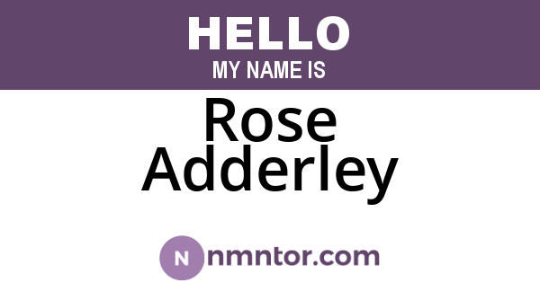 Rose Adderley