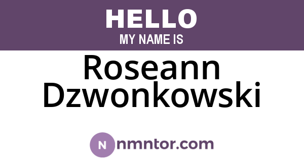 Roseann Dzwonkowski