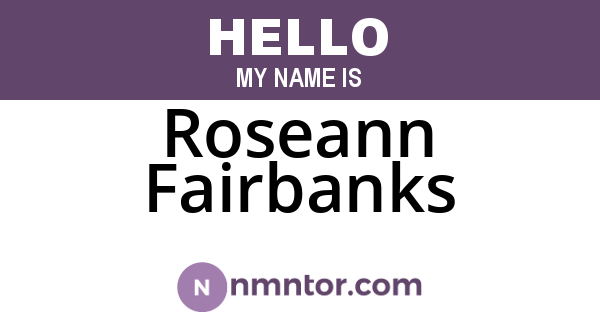Roseann Fairbanks