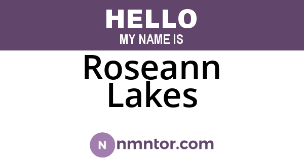 Roseann Lakes