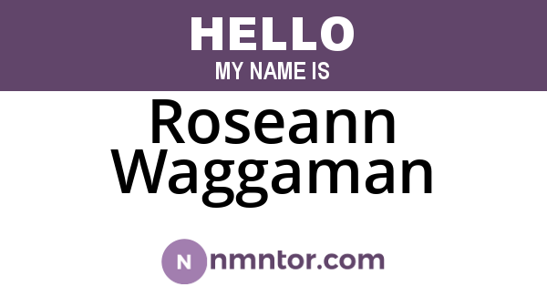 Roseann Waggaman