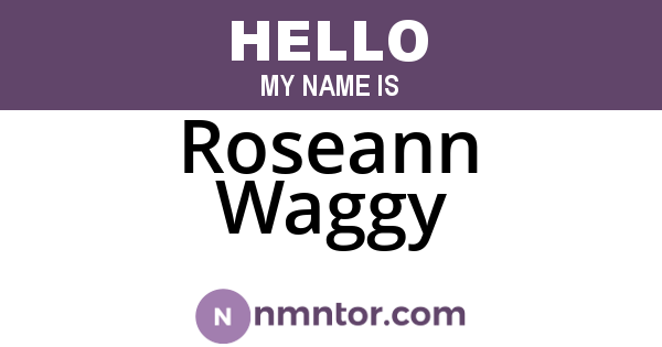 Roseann Waggy