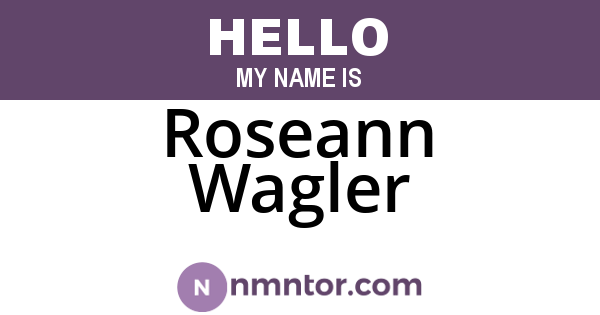 Roseann Wagler