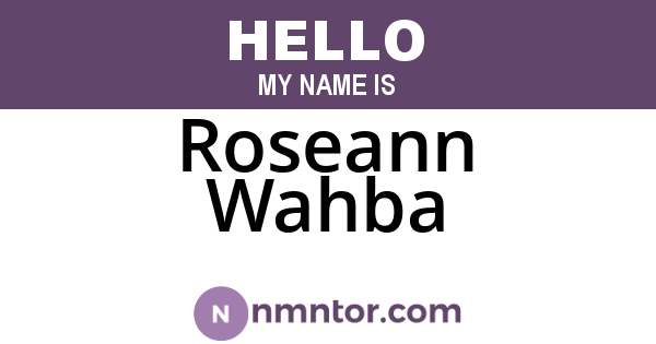 Roseann Wahba