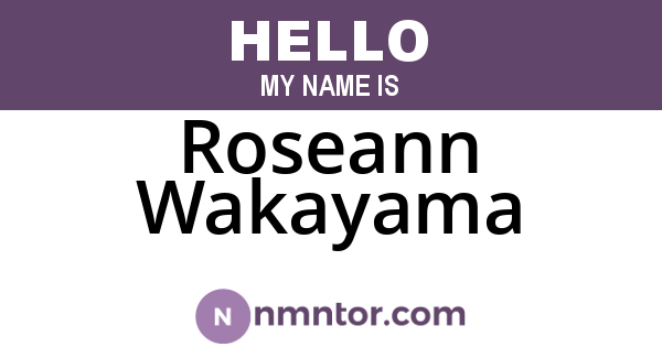 Roseann Wakayama