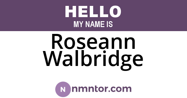 Roseann Walbridge