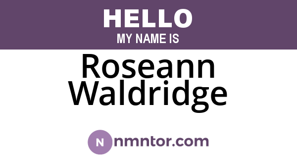 Roseann Waldridge