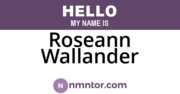 Roseann Wallander