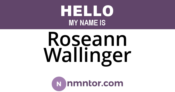 Roseann Wallinger