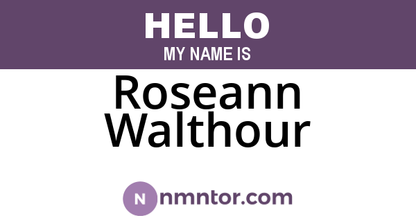 Roseann Walthour