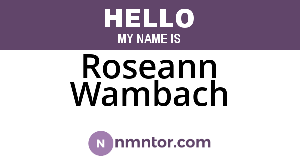 Roseann Wambach