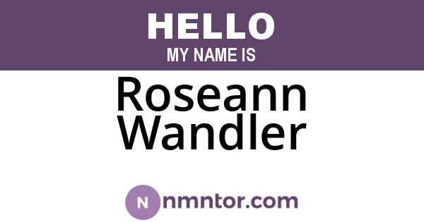 Roseann Wandler