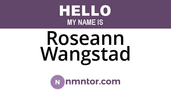 Roseann Wangstad