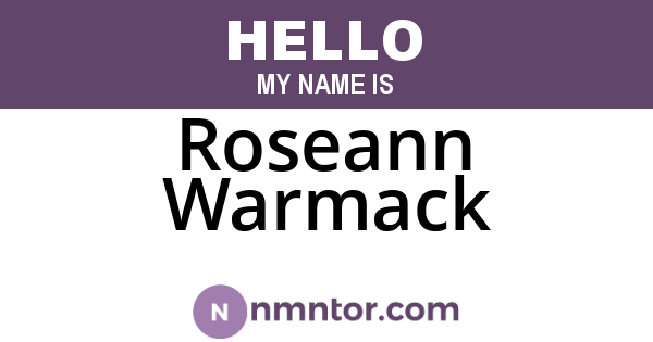 Roseann Warmack