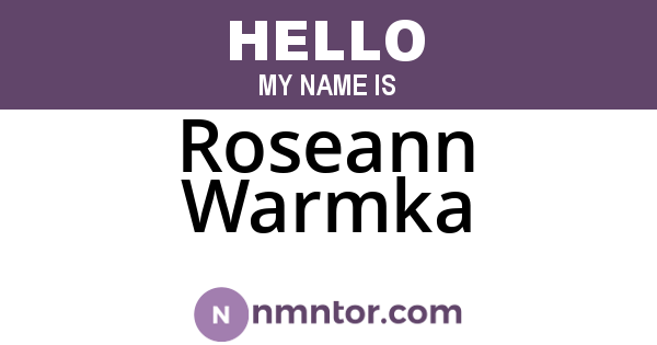 Roseann Warmka