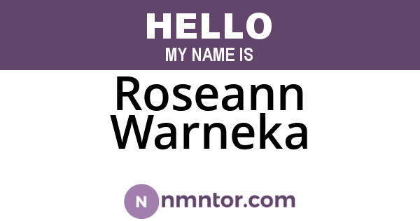 Roseann Warneka