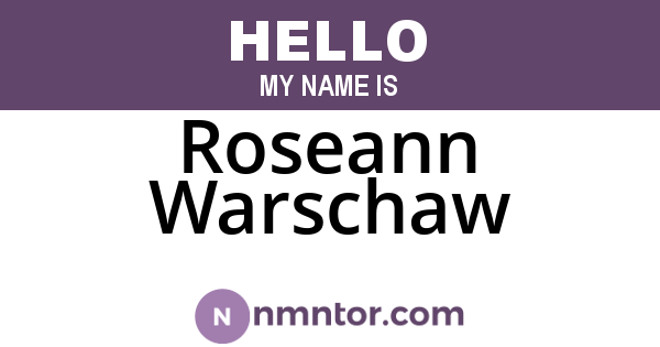 Roseann Warschaw