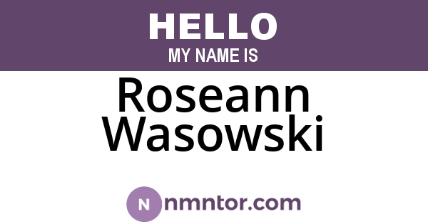 Roseann Wasowski