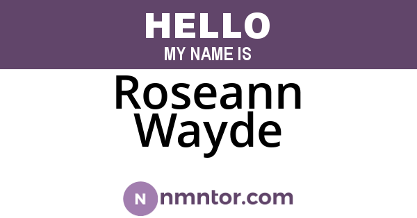 Roseann Wayde