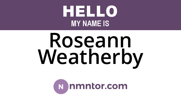 Roseann Weatherby