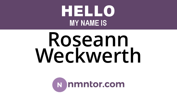 Roseann Weckwerth