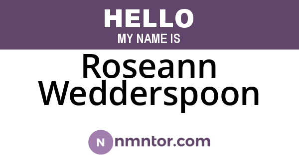 Roseann Wedderspoon