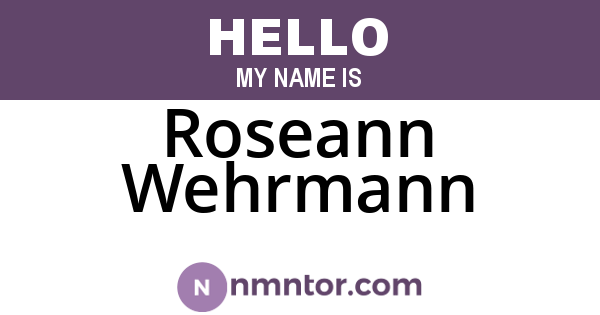 Roseann Wehrmann