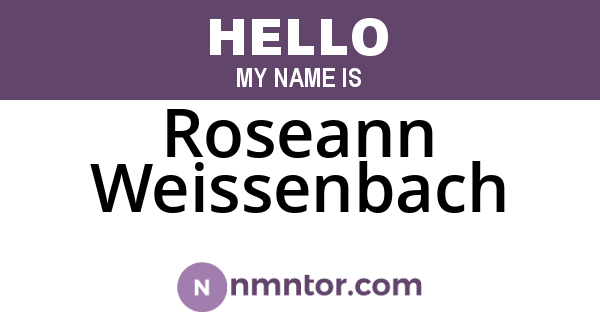 Roseann Weissenbach