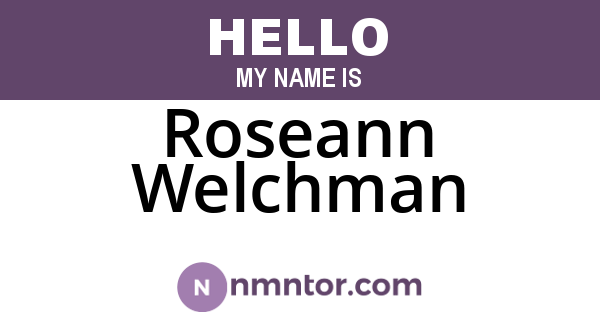 Roseann Welchman