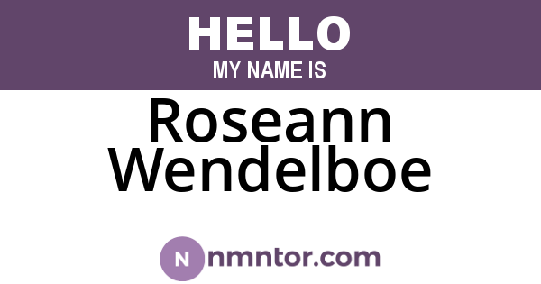 Roseann Wendelboe