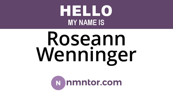 Roseann Wenninger