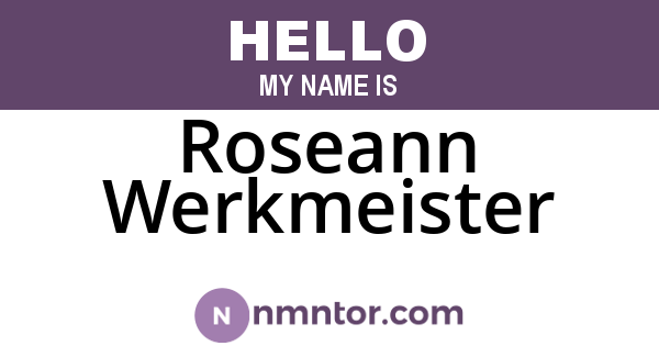Roseann Werkmeister