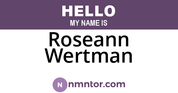 Roseann Wertman