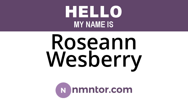 Roseann Wesberry