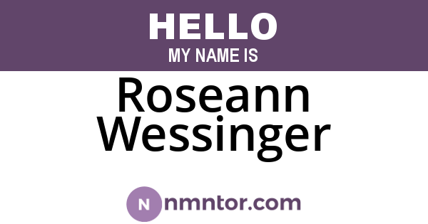 Roseann Wessinger