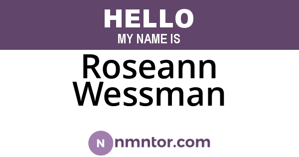 Roseann Wessman