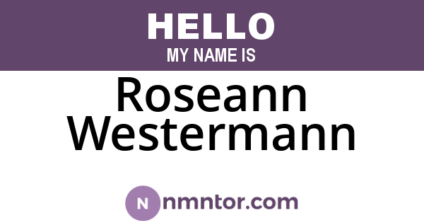 Roseann Westermann