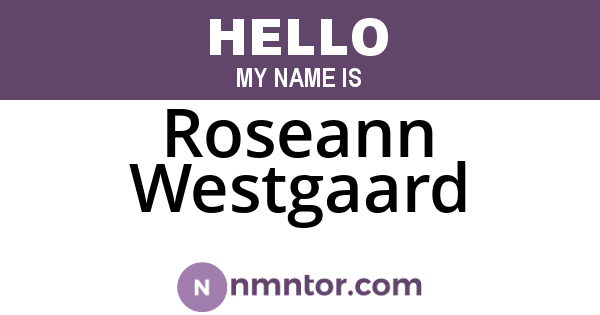 Roseann Westgaard