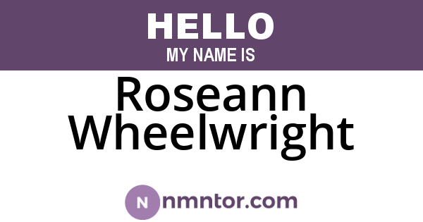 Roseann Wheelwright