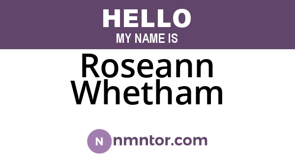 Roseann Whetham