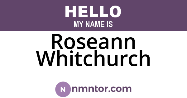 Roseann Whitchurch
